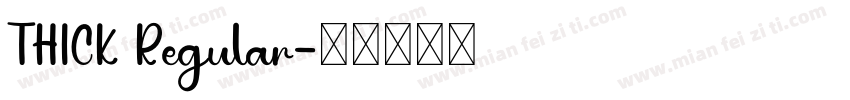 THICK Regular字体转换
